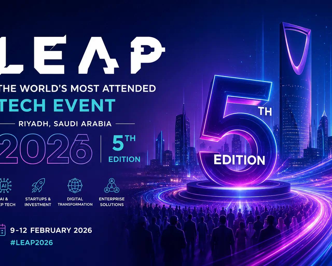 ليب 2026: الحدث التقني العالمي للمملكة العربية السعودية